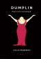 [Dumplin' 01] • Dumplin